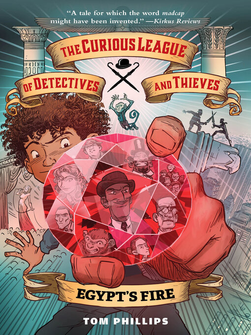 Title details for The Curious League of Detectives and Thieves 1 by Tom Phillips - Wait list